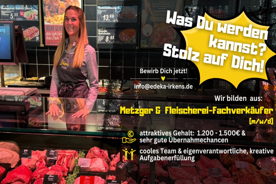 Irkens Lebensmittelhandels KG - Werbeflyer Ausbildungsangebot Metzger und Fleischerei-Fachverkäufer.